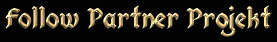Follow Partner Projekt